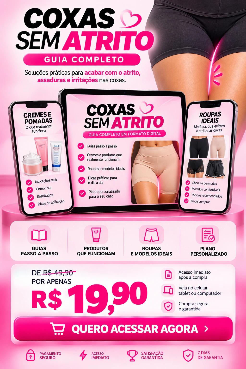 Coxas Sem Atrito. Aplicativo com exercícios, roupas e tecidos ideais, cuidados com a pele e rotina prática. R$ 19,90, pagamento único.